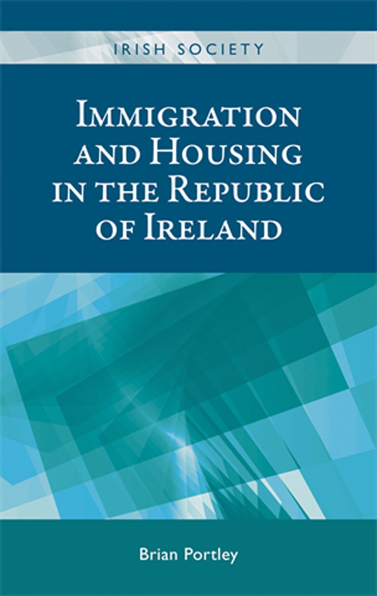 Cover image for Immigration and housing in the Republic of Ireland ISBN 9780719095931